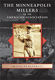 The Minneapolis Millers of the American Association