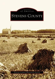 Stevens County Minnesota (Images of America)