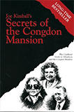 Secrets of the Congdon Mansion: The Unofficial Guide to Glensheen and the Congdon Murders