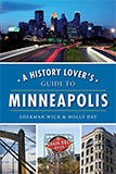 A History Lover’s Guide to Minneapolis