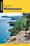 Hiking Minnesota: A Guide to the State's Greatest Hiking Adventures