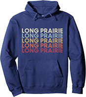Long Prairie Minnesota Pullover Hoodie