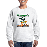 Minnesota You Betcha Sweatshirt